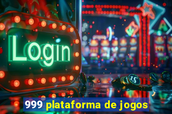 999 plataforma de jogos